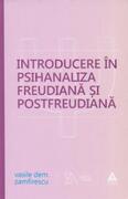 Introducere &icirc;n psihanaliza freudiană şi postfreudiană