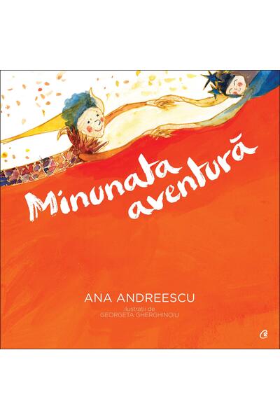 Minunata aventură