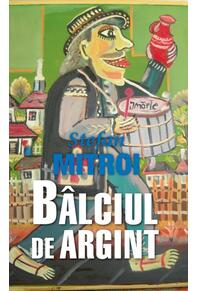 Copertă produs B&acirc;lciul de argint