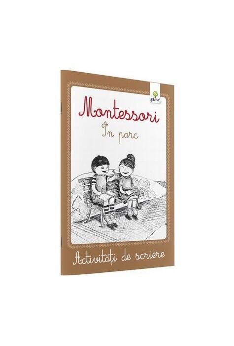 Copertă produs Activități de scriere Montessori. &Icirc;n parc