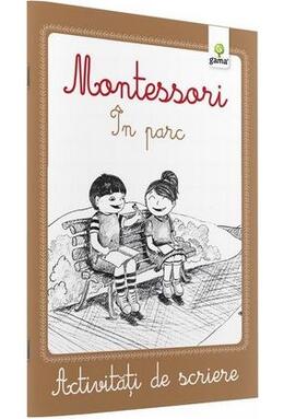 Copertă produs Activități de scriere Montessori. &Icirc;n parc