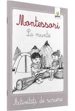 Copertă produs Activități de scriere Montessori. La munte