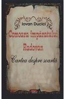 Comoara &icirc;mpăratului Radovan