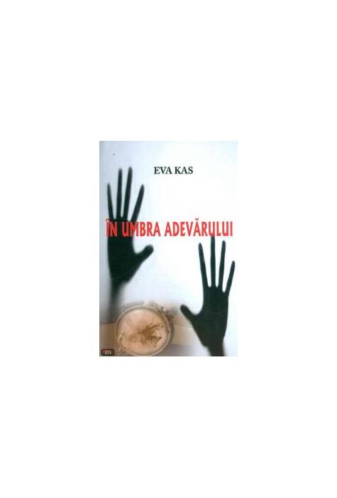 Copertă produs &Icirc;n umbra adevărului