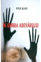 &Icirc;n umbra adevărului