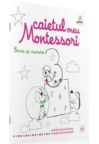 Copertă produs Caietul meu Montessori. Forme și numere (3+ ani)
