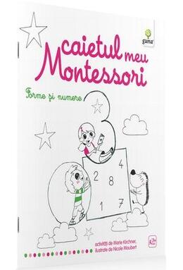 Copertă produs Caietul meu Montessori. Forme și numere (3+ ani)