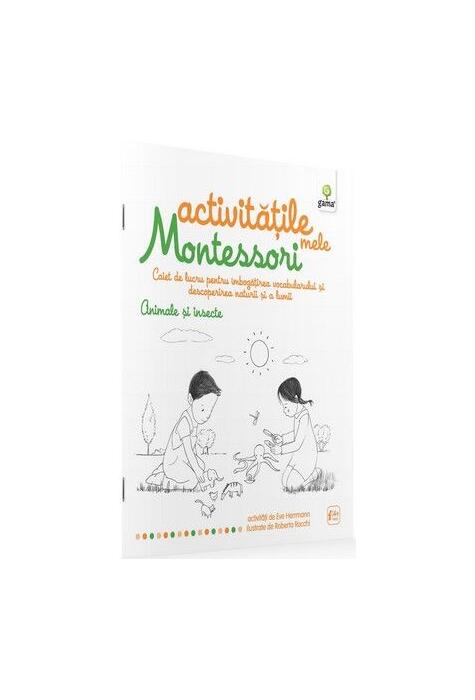 Copertă produs Activitățile mele Montessori. Animale și insecte (4+ ani)