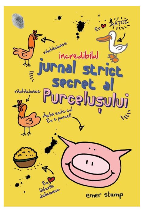 Copertă produs Incredibilul jurnal strict secret al purcelușului