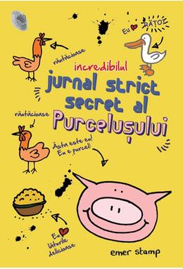 Copertă produs Incredibilul jurnal strict secret al purcelușului