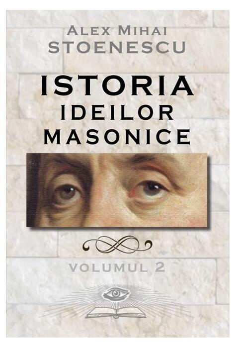 Copertă produs Istoria ideilor masonice (Vol.2)