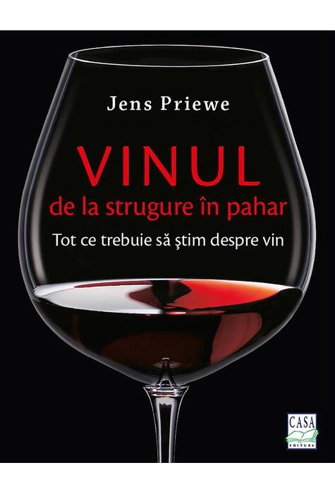 Copertă produs Vinul. De la strugure &icirc;n pahar