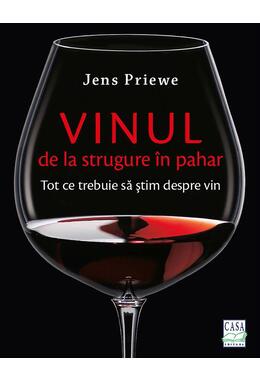 Copertă produs Vinul. De la strugure &icirc;n pahar