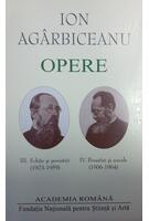 Ion Agârbiceanu. Opere (Vol. III+IV). Schițe și povestiri (1923-1959). Povestiri și nuvele (1906-1964)