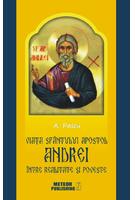 Imagine produs Viaţa Sf&acirc;ntului Apostol Andrei &icirc;ntre realitate şi poveste