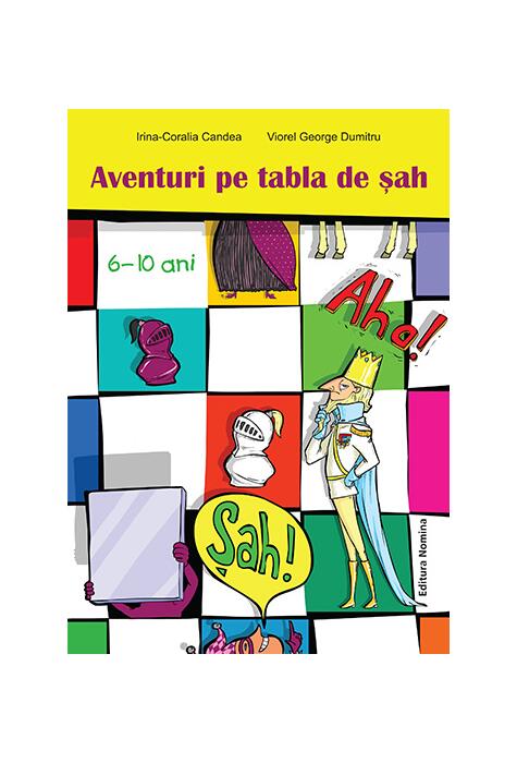 Copertă produs Aventuri pe tabla de șah (6-10 ani)