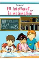 Imagine produs Concursul Fii InteligenT la matematică Clasa a VII-a