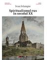 Copertă produs Spiritualismul rus &icirc;n secolul XX - thumb 1