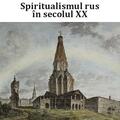 Copertă produs Spiritualismul rus &icirc;n secolul XX - gallery small 
