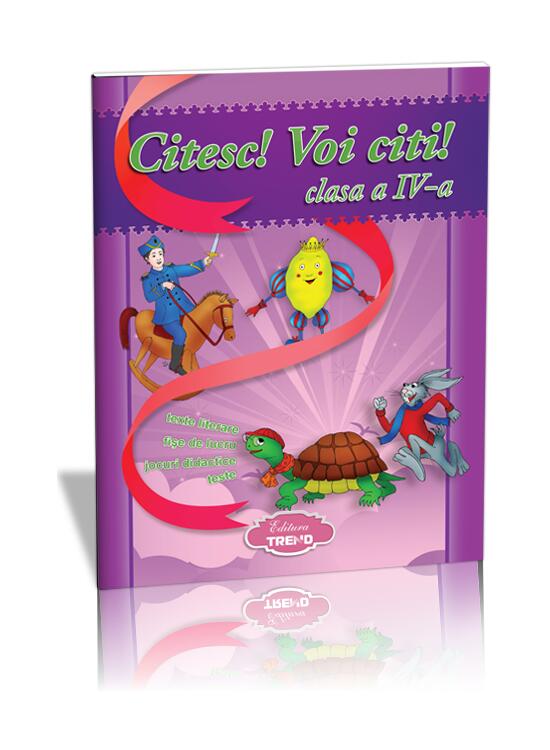 Copertă produs Citesc! Voi citi! Clasa a IV-a - gallery big 1