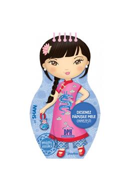 Copertă produs Desenez păpușile mele chinezești cu Shan