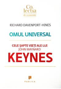 Copertă produs Omul universal. Cele şapte vieţi ale lui John Maynard Keynes