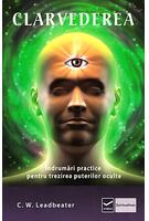 Imagine produs Clarvederea. &Icirc;ndrumări practice pentru trezirea puterilor oculte