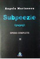 Copertă produs Subpoezie. Opere complete II
