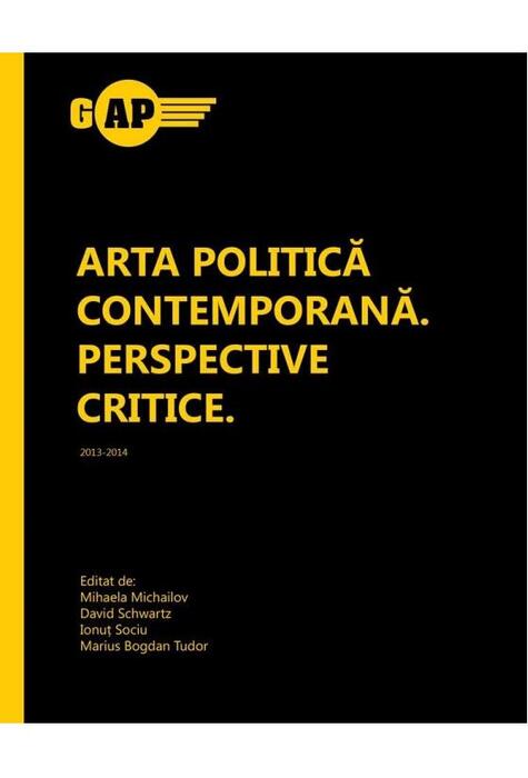 Copertă produs Arta politică contemporană. Perspective critice