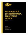 Copertă produs Arta politică contemporană. Perspective critice - thumb 1