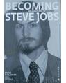 Copertă produs Becoming Steve Jobs - thumb 1