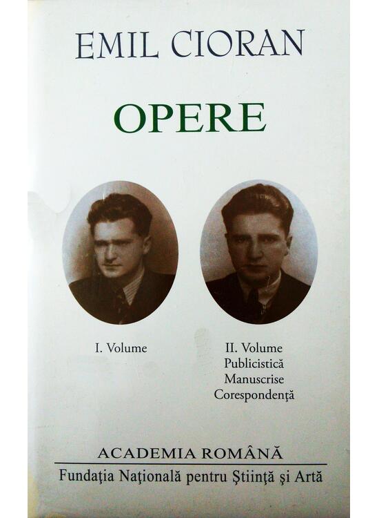 Copertă produs Emil Cioran. Opere (Vol. I+II) - gallery big 1