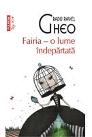Copertă produs Fairia - o lume &icirc;ndepărtată (Top 10+)