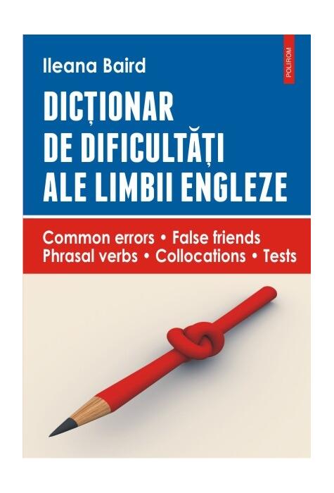 Copertă produs Dicționar de dificultăți ale limbii engleze