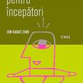 Copertă produs Mindfulness pentru &icirc;ncepători - gallery small 