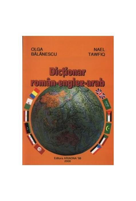 Copertă produs Dictionar rom&acirc;n-englez-arab
