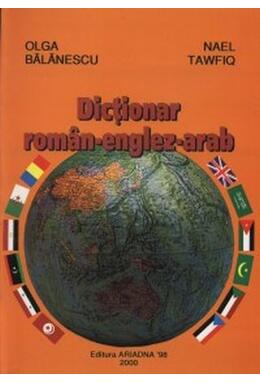 Copertă produs Dictionar rom&acirc;n-englez-arab
