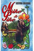 Mike & Pike. My first English stories