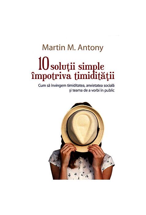 Copertă produs 10 soluții simple &icirc;mpotriva timidității