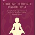 Copertă produs Tehnici simple de meditație pentru fiecare zi - gallery small 