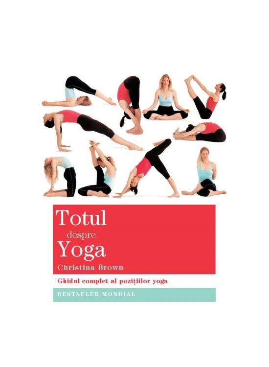 Copertă produs Totul despre Yoga - gallery big 1