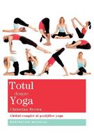 Totul despre Yoga