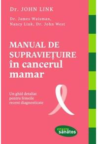 Copertă produs Manual de supravieţuire &icirc;n cancerul mamar