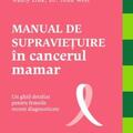Copertă produs Manual de supravieţuire &icirc;n cancerul mamar - gallery small 