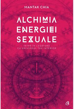 Copertă produs Alchimia energiei sexuale