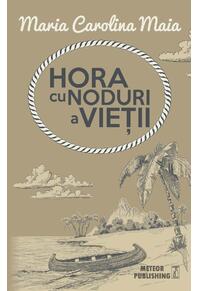 Copertă produs Hora cu noduri a vieţii