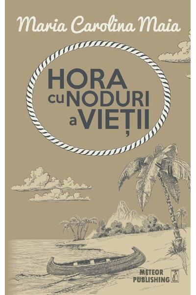 Hora cu noduri a vieţii