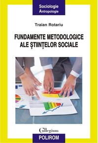Copertă produs Fundamente metodologice ale științelor sociale