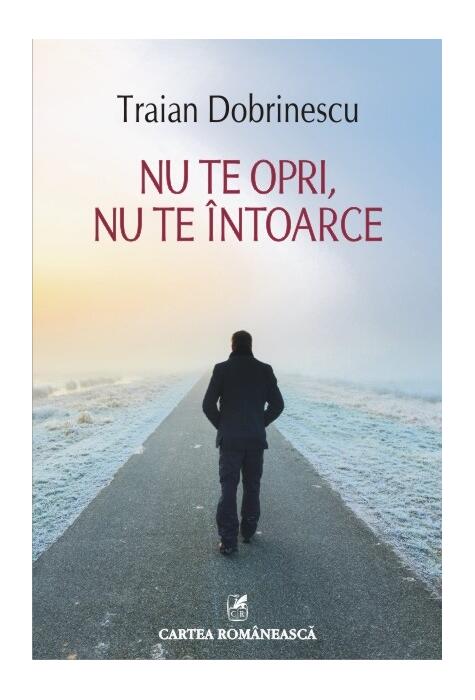 Copertă produs Nu te opri, nu te &icirc;ntoarce