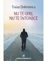 Copertă produs Nu te opri, nu te &icirc;ntoarce - thumb 1